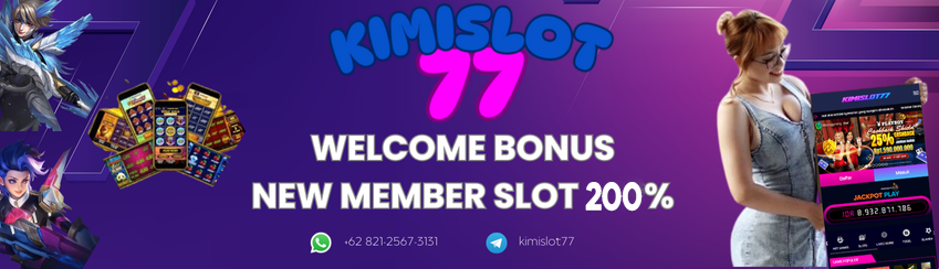 WELCOME BONUS NEW MEMBER SLOT 200%